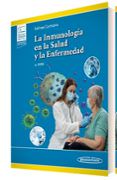 La Inmunología En La Salud Y La Enfermedad 3ª Edicion