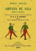 Manual Popular De Gimnasia De Sala (facsimiles Maxtor)