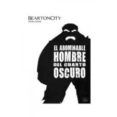 Beartoncity: El Abominable Hombre Del Cuarto Oscuro