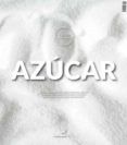 Pastryrevolution Nº 40: Azucar