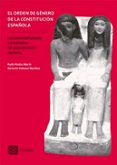 Orden De Género De La Constitución Española. Lecciones Del Pasado Y Pr